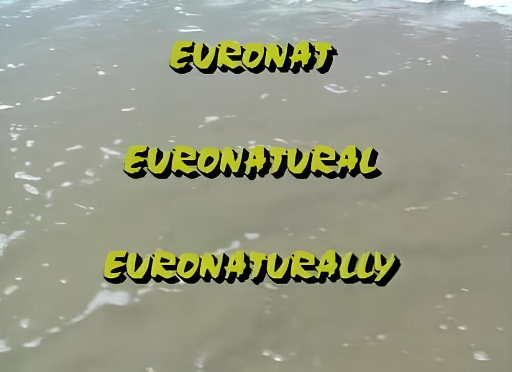 [PNuDL] Euronat video - Euronatural, Euronaturally origin
